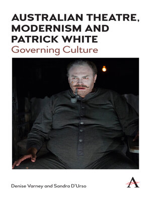 cover image of Australian Theatre, Modernism and Patrick White